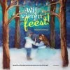 Christofoor Herfst En Winter Wij Vieren Feest!