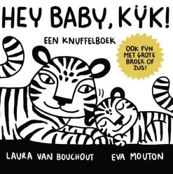 Hey Baby, Kijk! Een Knuffelboek