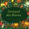 Christofoor Carnaval Der Dieren -Speelgoed Kortingswinkel image 2931