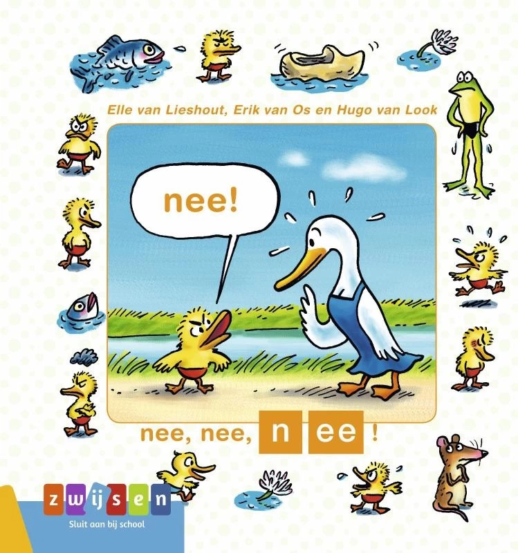 Zwijsen Nee, Nee, Nee! 3 Zwijsen Nee, Nee, Nee!