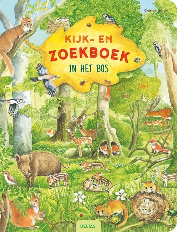 Kijk- En Zoekboek - In Het Bos 3 Kijk- En Zoekboek - In Het Bos