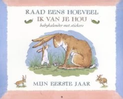 Lemniscaat Raad Eens Hoeveel Ik Van Je Hou. Mijn Eerste Jaar